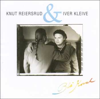 CD Knut Reiersrud: Blå Koral 628388