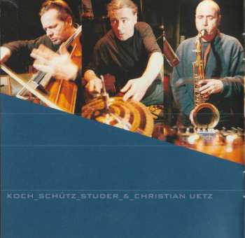 CD Koch-Schütz-Studer: Live Im Schiffbau 656784