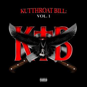 Album Kodak Black: Kutthroat Bill: Vol. 1