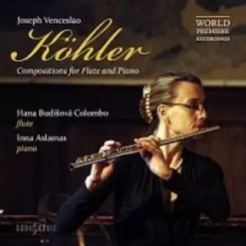 Köhler: Compositions for Flute and Pi