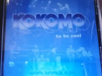 Kokomo: To Be Cool