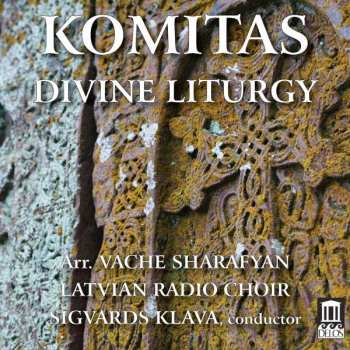 Latvian Radio Choir: Divine Liturgy