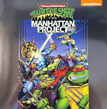 Teenage Mutant Ninja Turtles III: The Manhattan Project