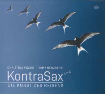 KontraSax: Die Kunst Des Reisens