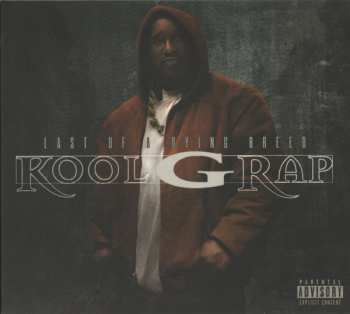 CD Kool G Rap: Last Of A Dying Breed DIGI 631808