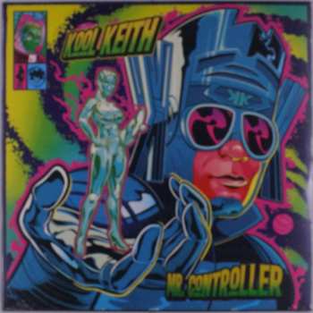 Album Kool Keith: Mr. Controller