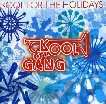 CD Kool & The Gang: Kool For The Holidays 628488