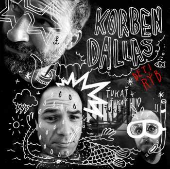 LP Korben Dallas: Deti Rýb 400545