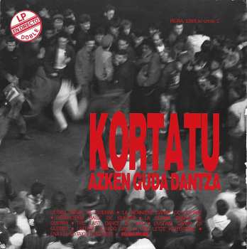 Album Kortatu: Azken Guda Dantza