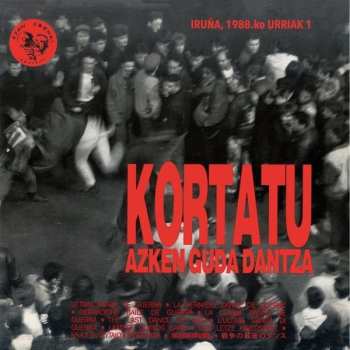 2LP Kortatu: Azken Guda Dantza (Iruña 1988ko Urriak 1) 560032