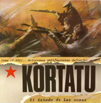 Album Kortatu: El Estado De Las Cosas