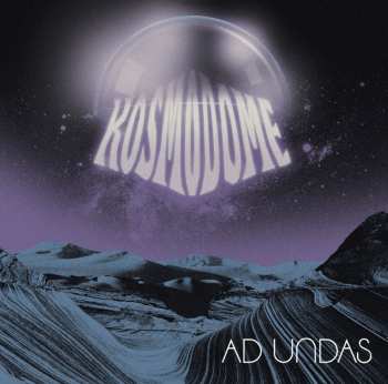 Album Kosmodome: Ad Undas