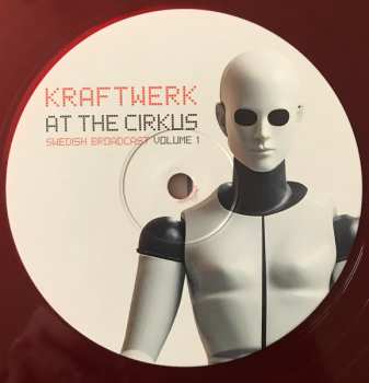 2LP Kraftwerk: At The Cirkus (Swedish Broadcast Volume 1) CLR 622241