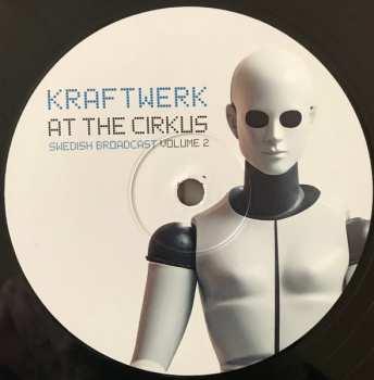 2LP Kraftwerk: At The Cirkus (Swedish Broadcast Volume 2) 618638