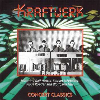 Album Kraftwerk: Concert Classics