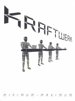 Album Kraftwerk: Minimum-Maximum