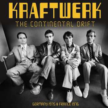 Album Kraftwerk: The Continental Drift