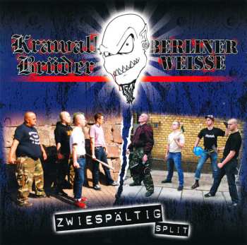 Album Krawallbrüder: Zwiespältig Split