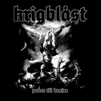 Krigblåst: Power Till Demise