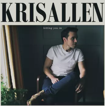 Kris Allen: Letting You In