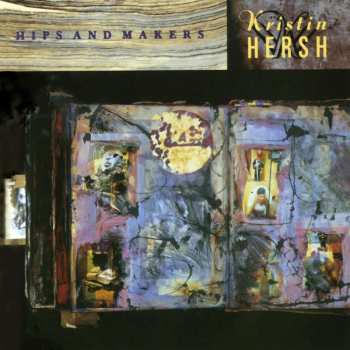 2CD Kristin Hersh: Hips And Makers DLX 550123