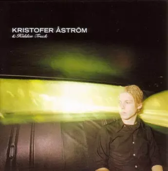 Kristofer Åström & Hidden Truck: Go, Went, Gone