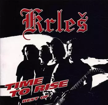 Krleš: Time To Rise - Best Of