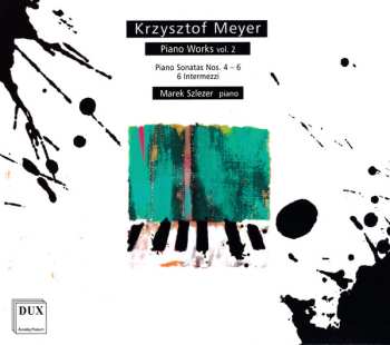 Album Krzysztof Meyer: Klaviersonaten Nr.4-6