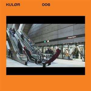 Album Kulor 006 / Various: Kulor 006