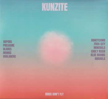 CD Kunzite: Birds Don't Fly 606782