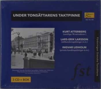 3CD Kurt Atterberg: Under Tonsättarens Taktpinne 558512