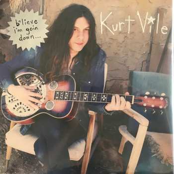 2LP Kurt Vile: B'lieve I'm Goin Down... 420176