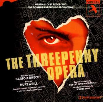 Album Kurt Weill: The Threepenny Opera - Donmar Warehouse Original Cast