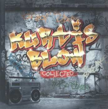 Album Kurtis Blow: Kurtis Blow Collected 