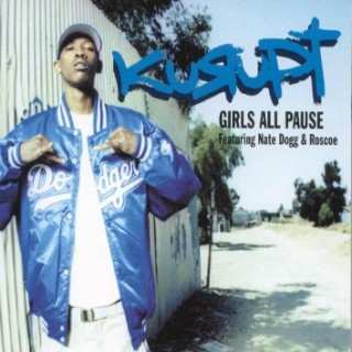 Album Kurupt: Girls All Pause