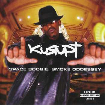 Album Kurupt: Space Boogie: Smoke Oddessey