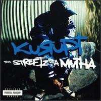 CD Kurupt: Tha Streetz Iz A Mutha 644308