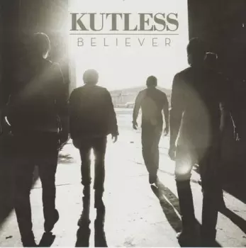 Kutless: Believer