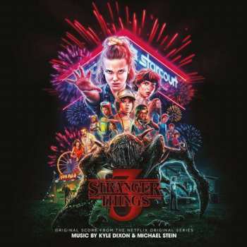 Album Kyle Dixon: Stranger Things 3 (Original Score From The Netflix Original Series)