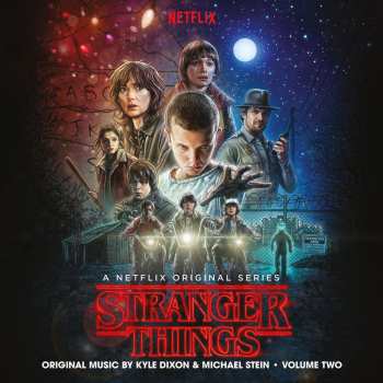 Album Kyle Dixon: Stranger Things, Vol. Two (A Netflix Original Series)