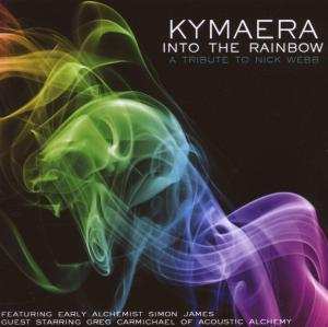 Album Kymaera: Into The Rainbow - A Tribute To Nick Webb