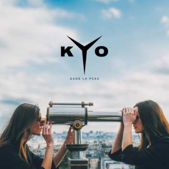 Kyo: Dans La Peau