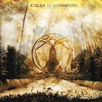 L'Alba Di Morrigan: The Essence Remains