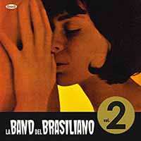 CD La Band Del Brasiliano: Vol. 2 649053