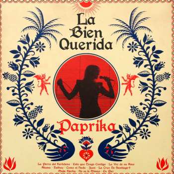 Album La Bien Querida: Paprika