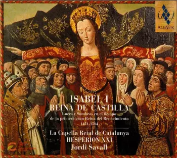 Isabel I, Reina De Castilla (Luces Y Sombras En El Tiempo De La Primera Gran Reina Del Renacimiento, 1451-1504)