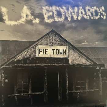 Album L.A. Edwards: Pie Town