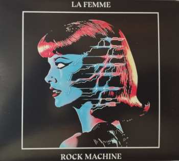 CD La Femme: Rock Machine 647287