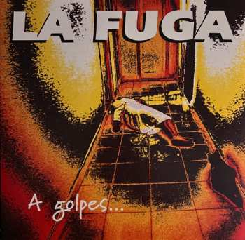 LP La Fuga: A Golpes De Rock & Roll 593705