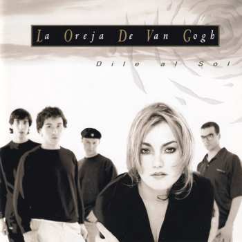 Album La Oreja De Van Gogh: Dile Al Sol